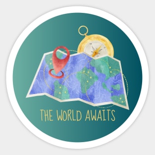 The World Awaits Sticker